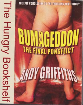 GRIFFITHS, Andy : Bumageddon The Final Pongflict : PB Book